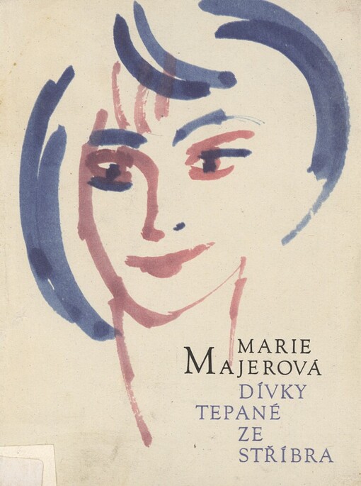 Dívky tepané ze stříbra