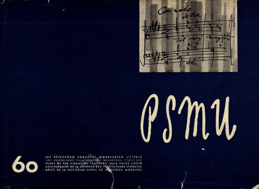 60 let Pěveckého sdružení moravských učitelů