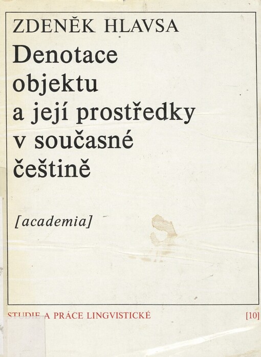 Denotace objektu a její prostředky v současné češtině