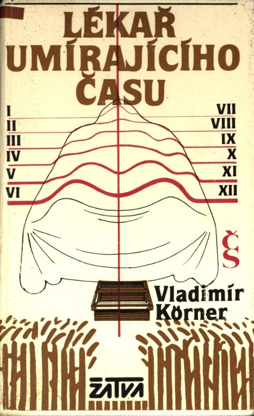 Lékař umírajícího času :[román o J. Jeseniovi]