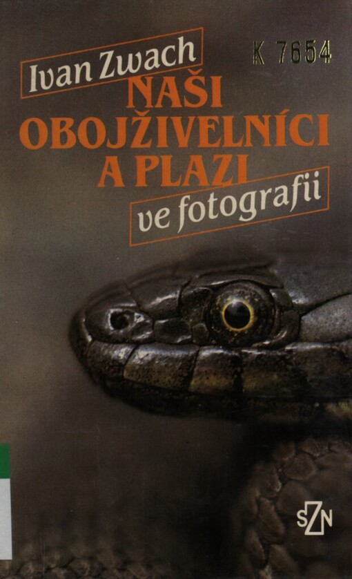 Naši obojživelníci a plazi ve fotografii