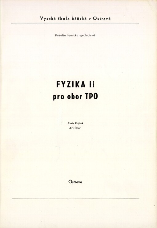 Fyzika.pro obor TPO [technika požární ochrany] /[Díl] 2 :