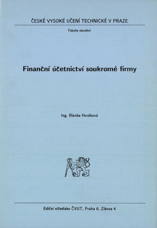Finanční účetnictví soukromé firmy: Určeno pro stud. fak. stavební