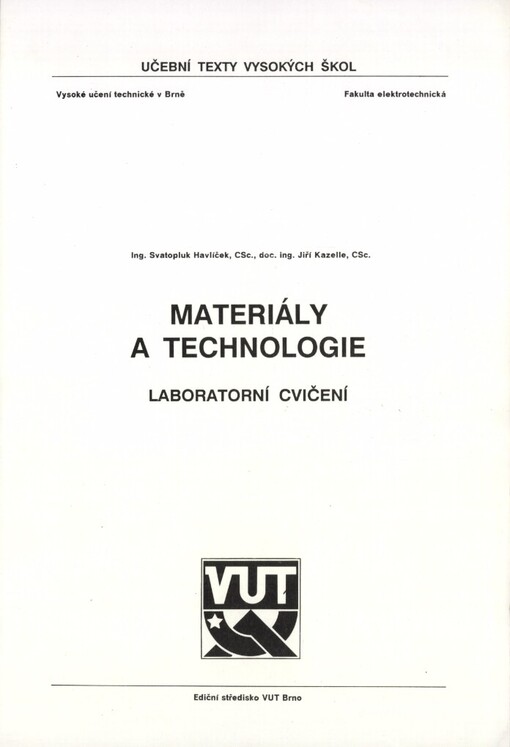 Materiály a technologie :laboratorní cvičení
