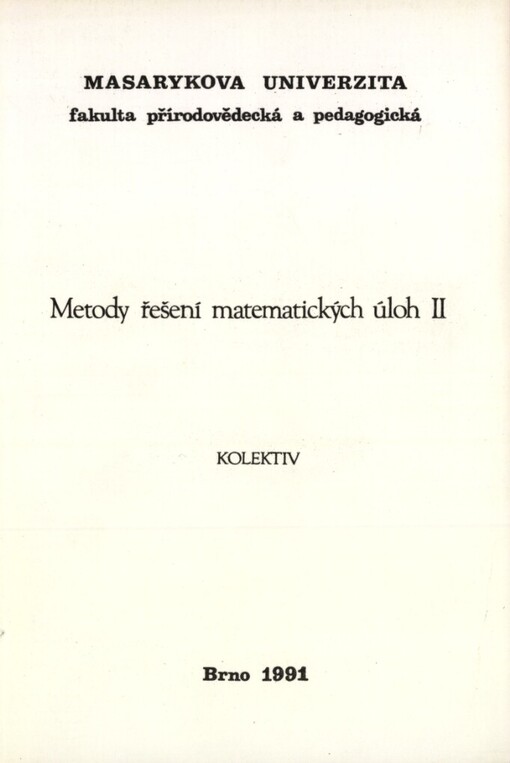 Metody řešení matematických úloh.[Část] 2, [Část] 2