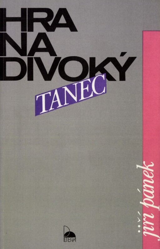 Hra na divoký tanec