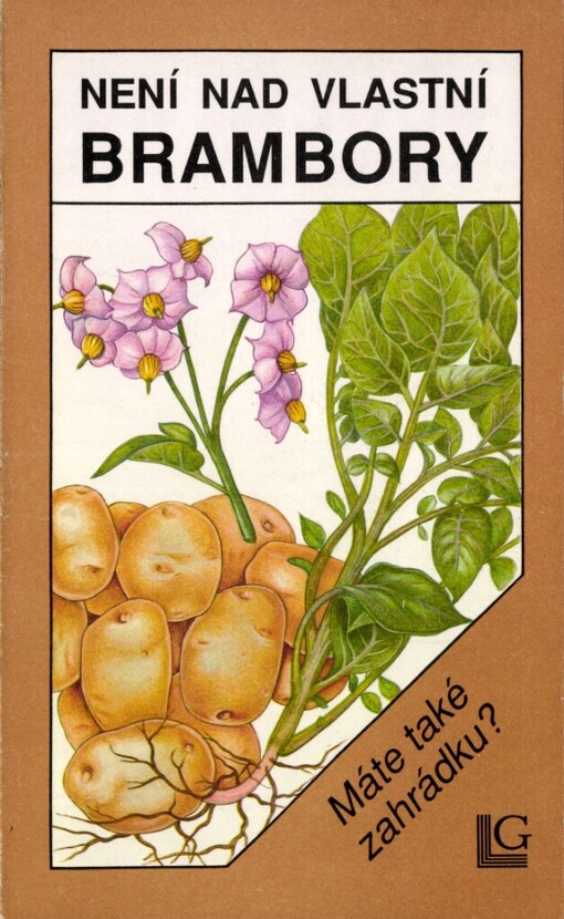 Není nad vlastní brambory