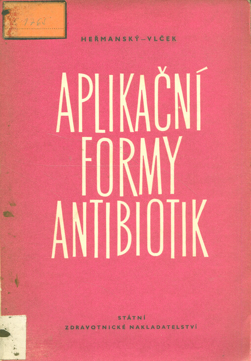 Aplikační formy antibiotik 