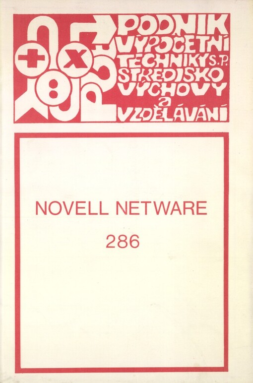 Novell NetWare 286: příručka uživatele
