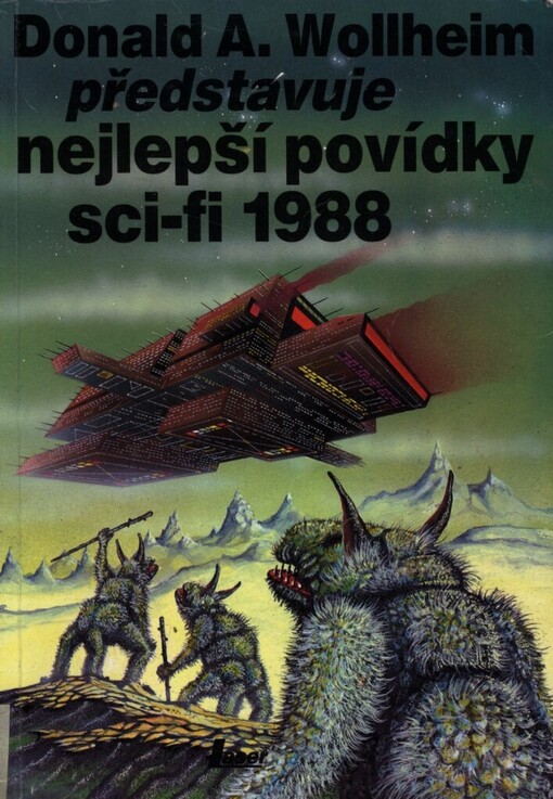 Donald A. Wollheim představuje nejlepší povídky science fiction 1988