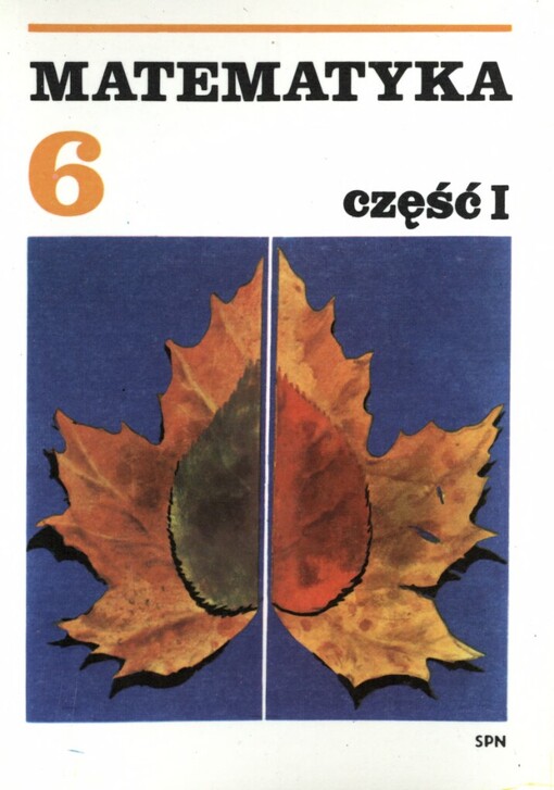 Matematyka dla klasy 6 szkoły podstawowej.Część 1