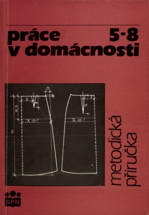 Práce v domácnosti v 5.-8. ročníku zvláštní školy :metodická příručka