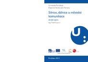 Silnice, dálnice a městské komunikace: studijní opora