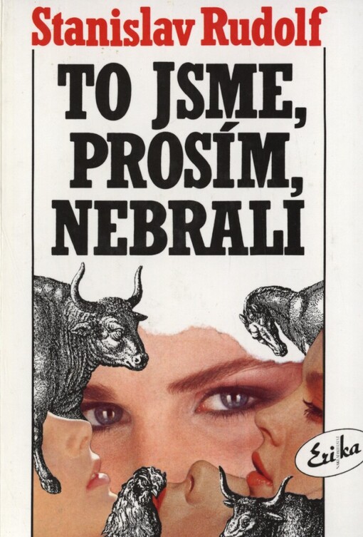 To jsme, prosím, nebrali