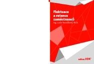 Fluktuace a retence zaměstnanců