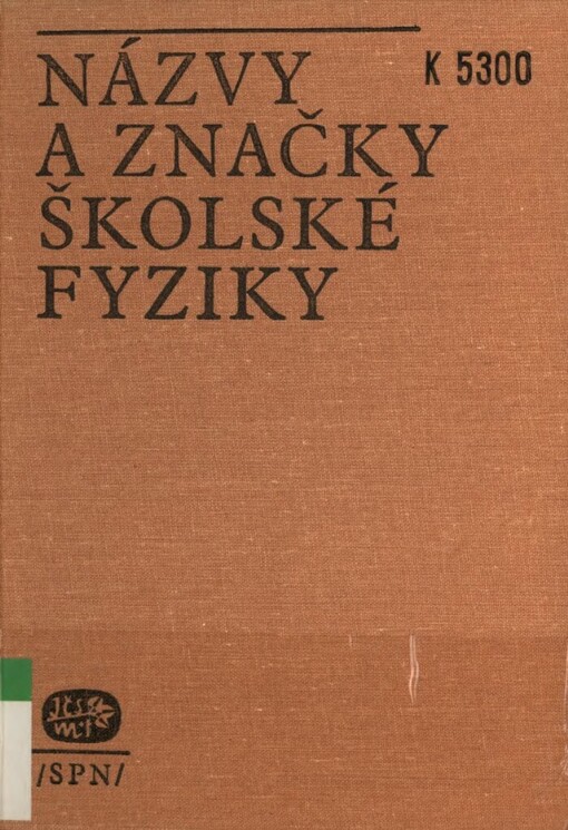 Názvy a značky školské fyziky