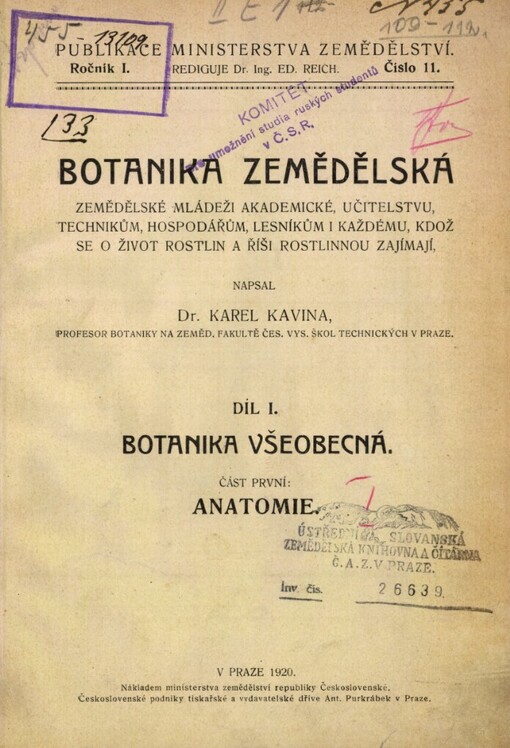 Botanika zemědělská.Díl I.,Botanika všeobecná.