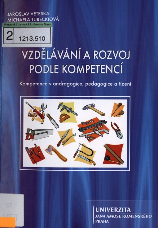 Vzdělávání a rozvoj podle kompetencí: kompetence v andragogice, pedagogice a řízení