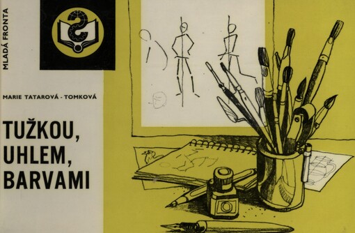 Tužkou, uhlem, barvami