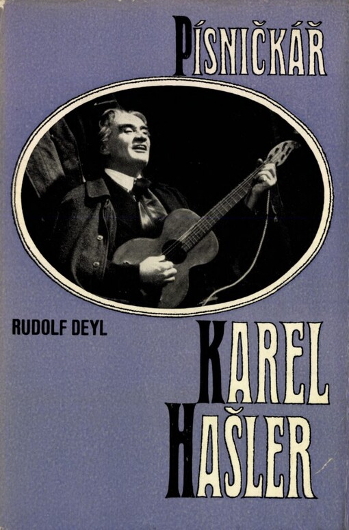 Písničkář Karel Hašler