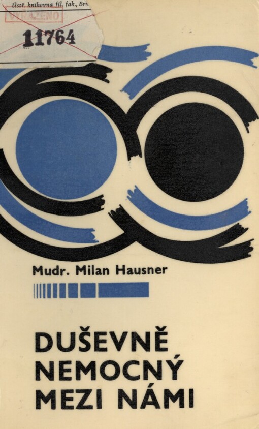 Duševně nemocný mezi námi