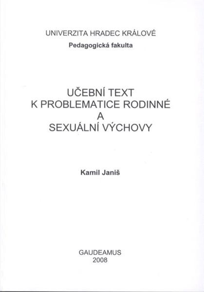Učební text k problematice rodinné a sexuální výchovy