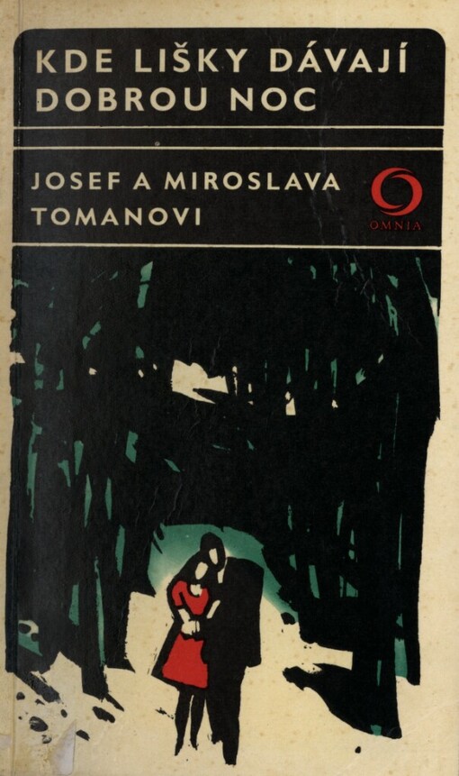 Kde lišky dávají dobrou noc