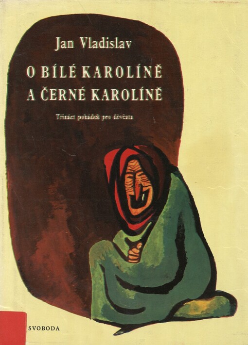 O Bílé Karolíně a Černé Karolíně