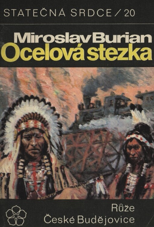 Ocelová stezka :dobrodružný román