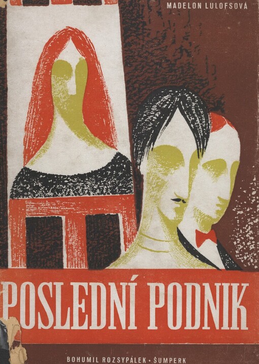 Poslední podnik :[Román]