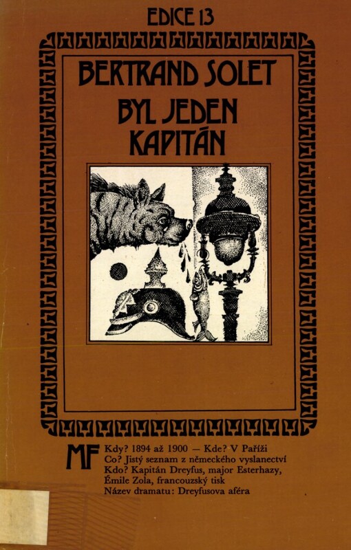 Byl jeden kapitán :[Román o procesu s kapitánem Dreyfusem]