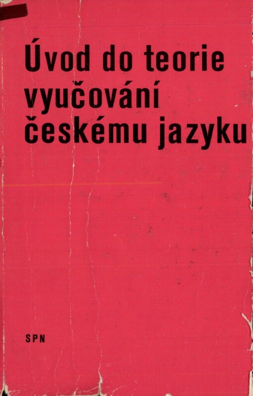 Úvod do teorie vyučování českému jazyku