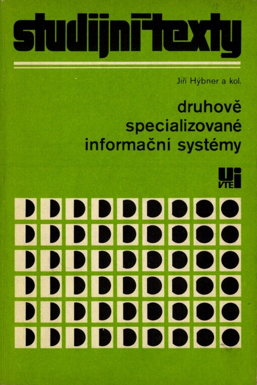 Informační systémy a služby ve vědě a technice. Díl 2, Druhově specializované informační systémy