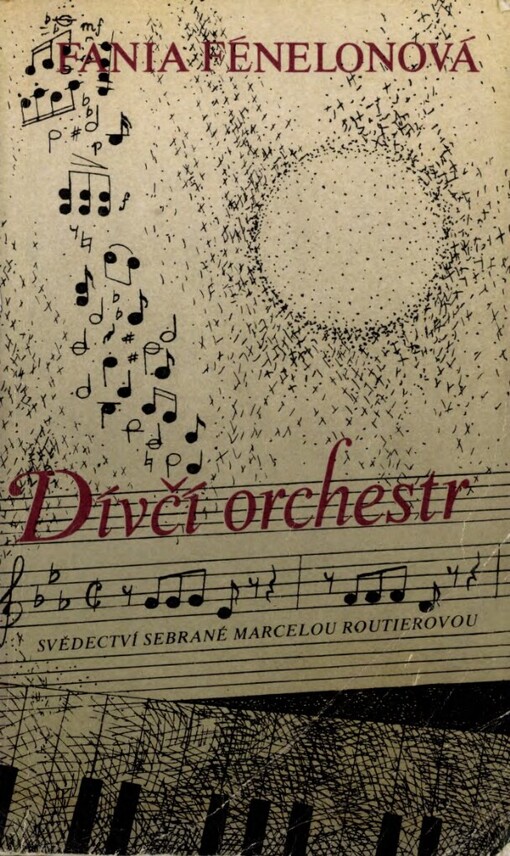 Dívčí orchestr :svědectví sebrané Marcelou Routierovou