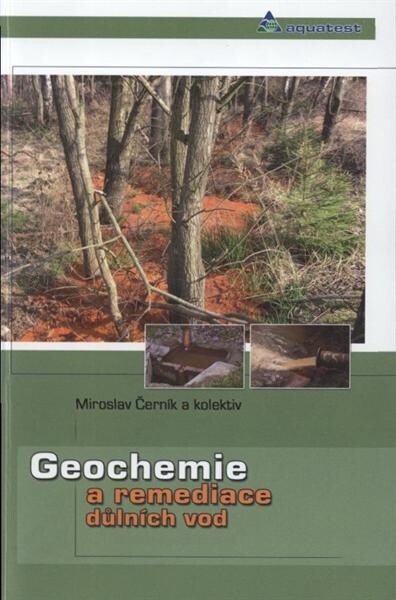 Geochemie a remediace důlních vod