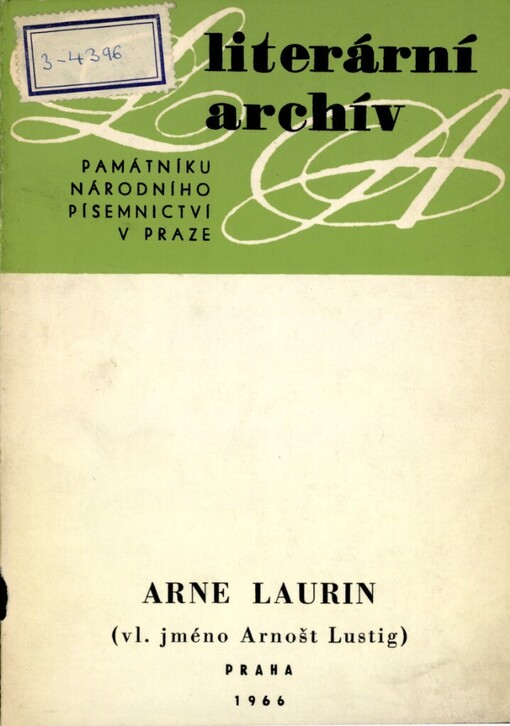 Arne Laurin (vl. jméno Arnošt Lustig) (1889-1945)