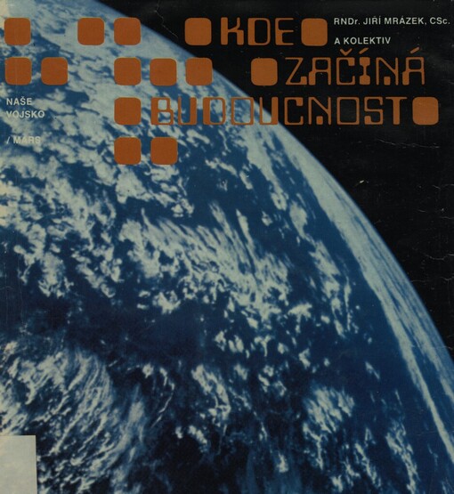 Kde začíná budoucnost