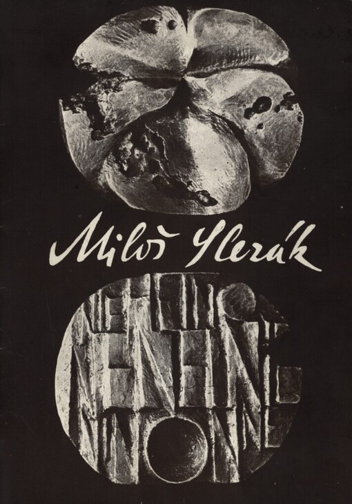 Miloš Slezák :Medaile, plakety, drobná plastika : 1971-1979 : Katalog výstavy, Pardubice, říjen 1979