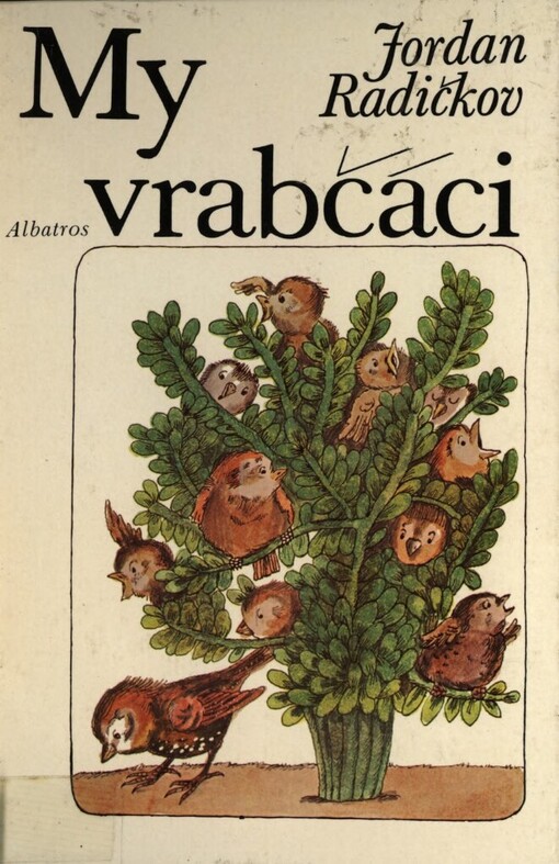 My vrabčáci