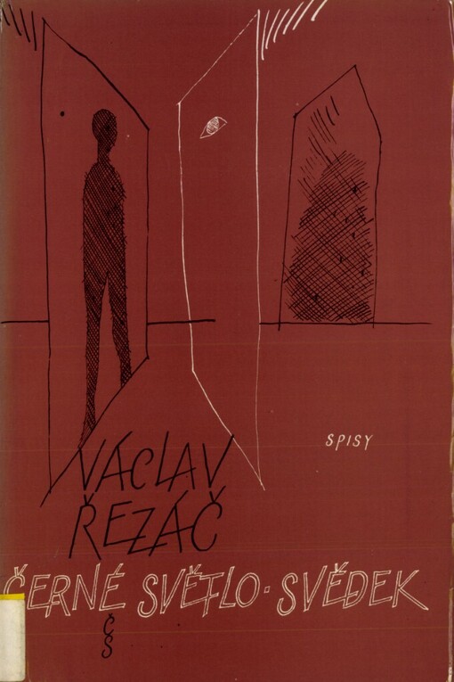 Černé světlo ;Svědek