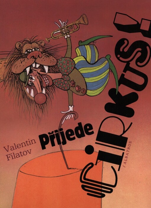 Přijede cirkus! :pro čtenáře od 6 let