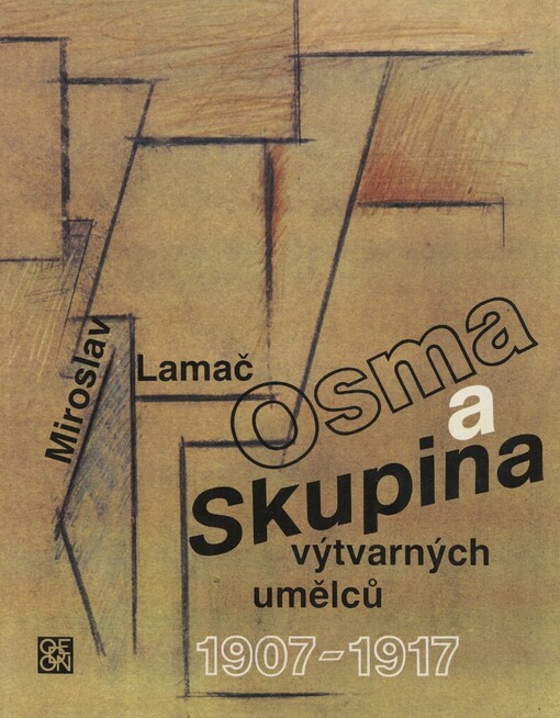 Osma a Skupina výtvarných umělců 1907-1917