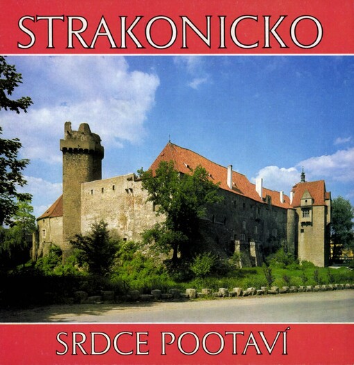 Strakonicko - srdce Pootaví