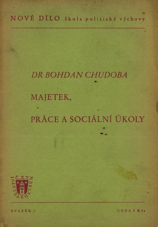 Majetek, práce a sociální úkoly