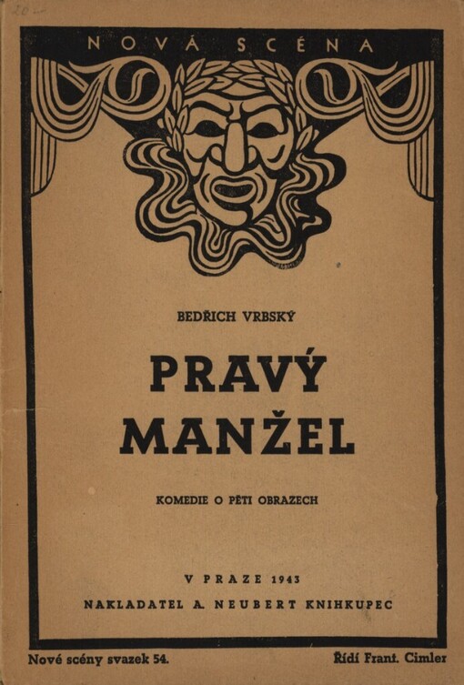 Pravý manžel: komedie o pěti obrazech