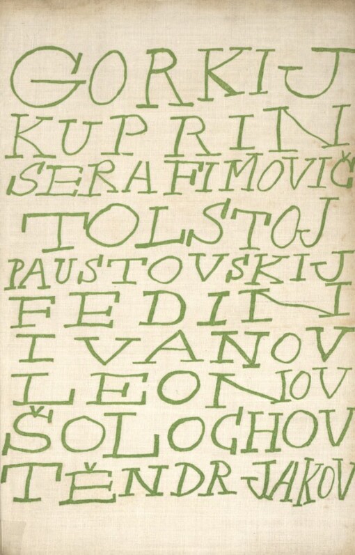 Deset ruských novel XX. století :Maxim Gorkij, Alexandr Kuprin, Alexandr Serafimovič, Alexej Tolstoj, Konstantin Paustovskij, Konstantin Fedin, Vsevolod Ivanov, Leonid Leonov, Michail Šolochov, Vladimír Těndrjakov