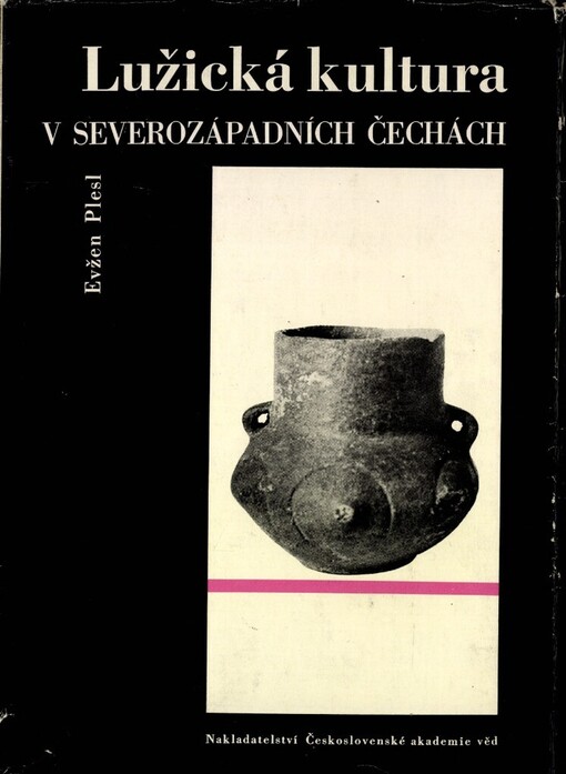 Lužická kultura v severozápadních Čechách