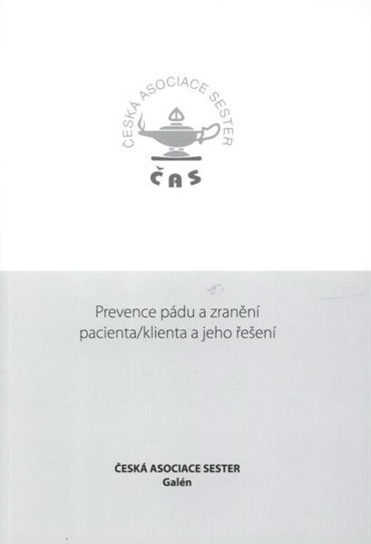 Prevence pádu a zranění pacienta/klienta a jeho řešení