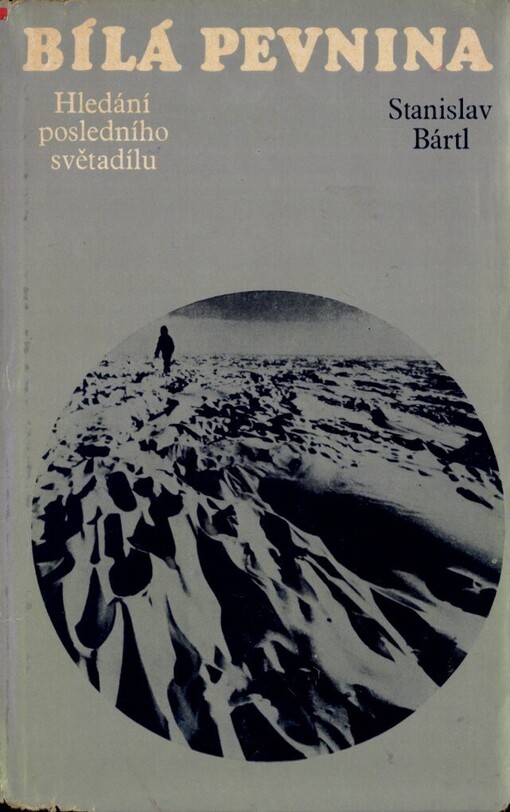 Bílá pevnina :hledání posledního světadílu