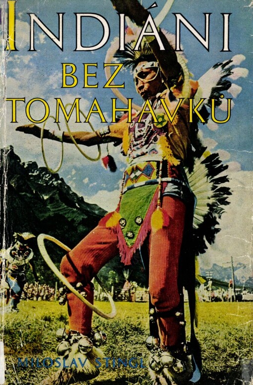 Indiáni bez tomahavků